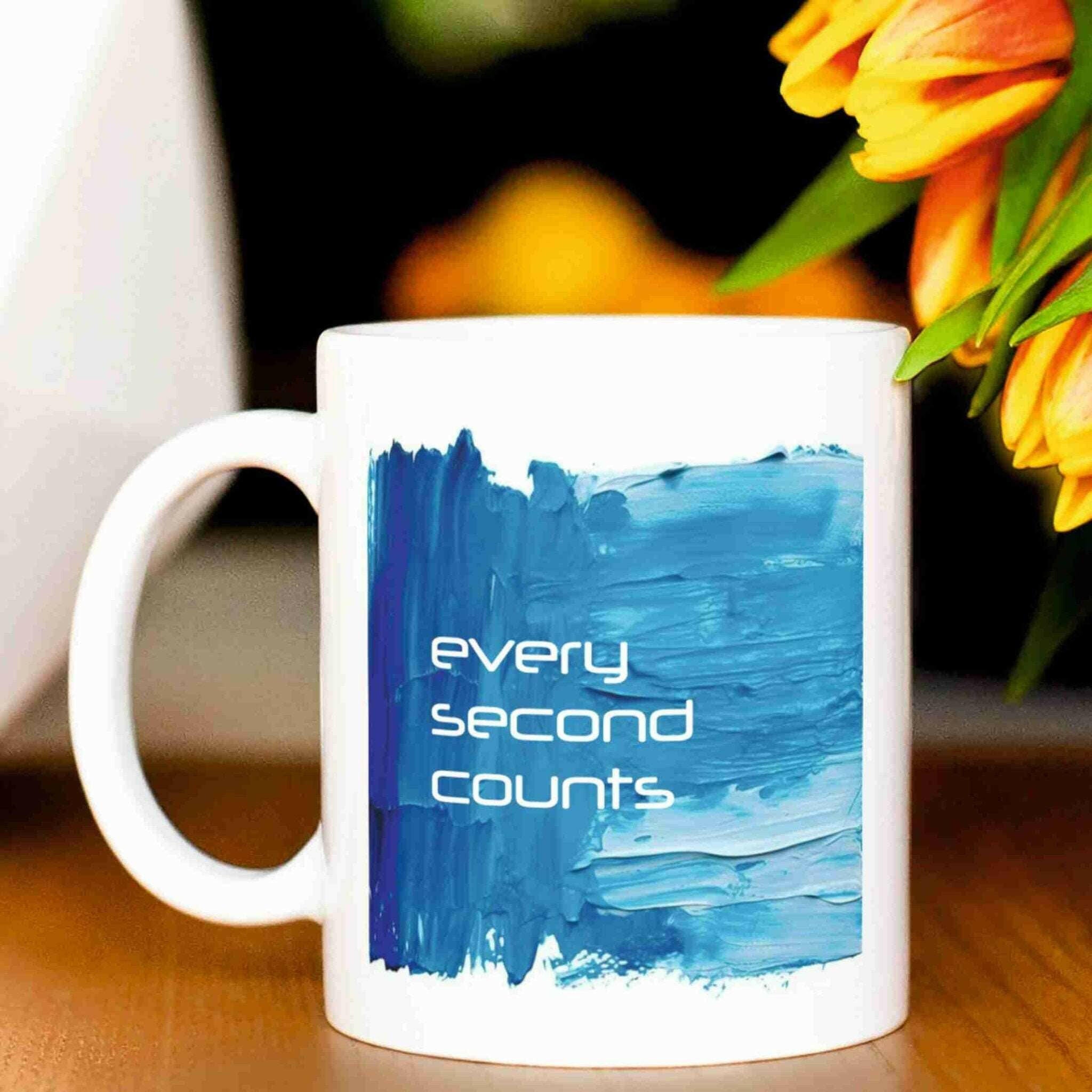 Motivations-Tasse every second counts.