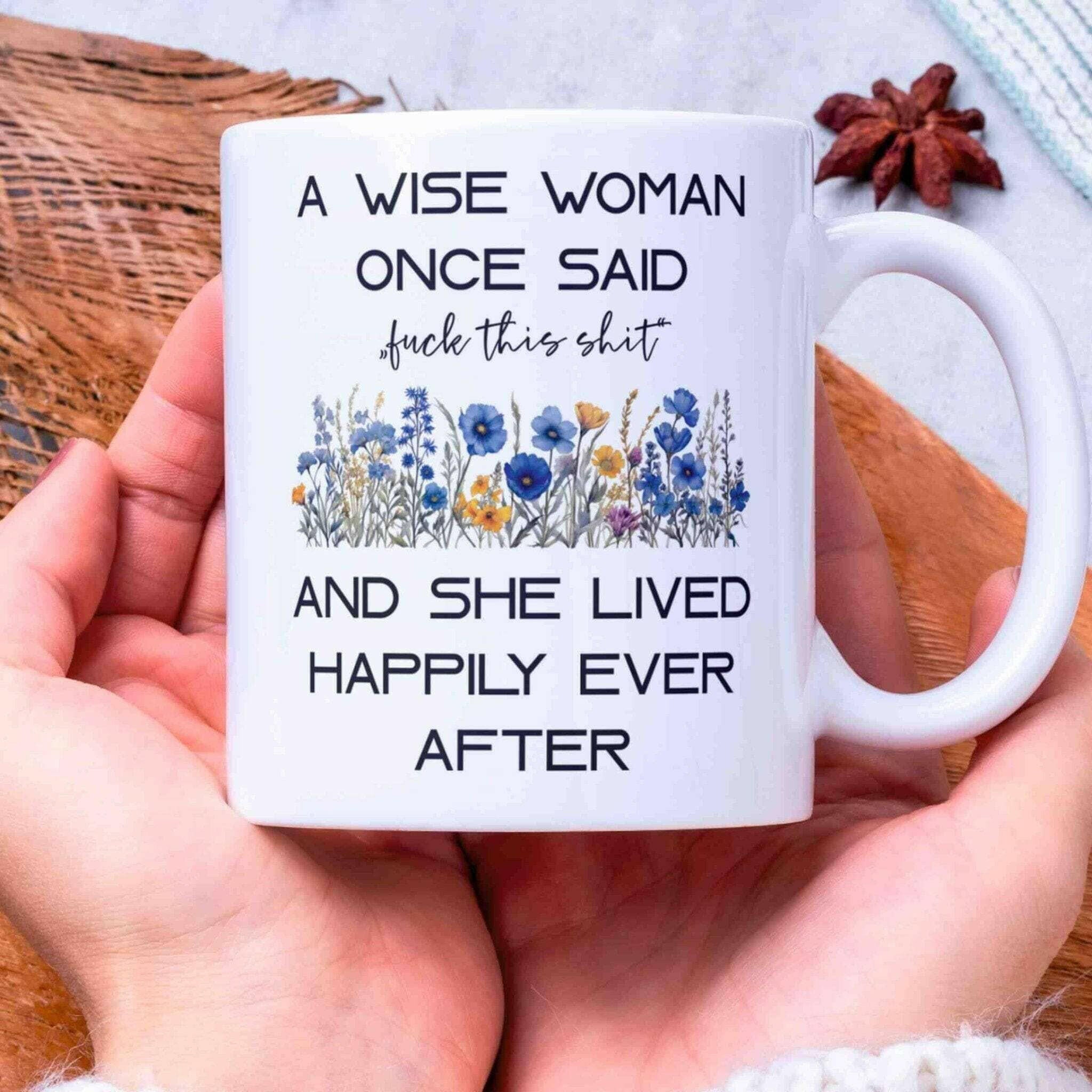 Motivations-Tasse Wise Woman.