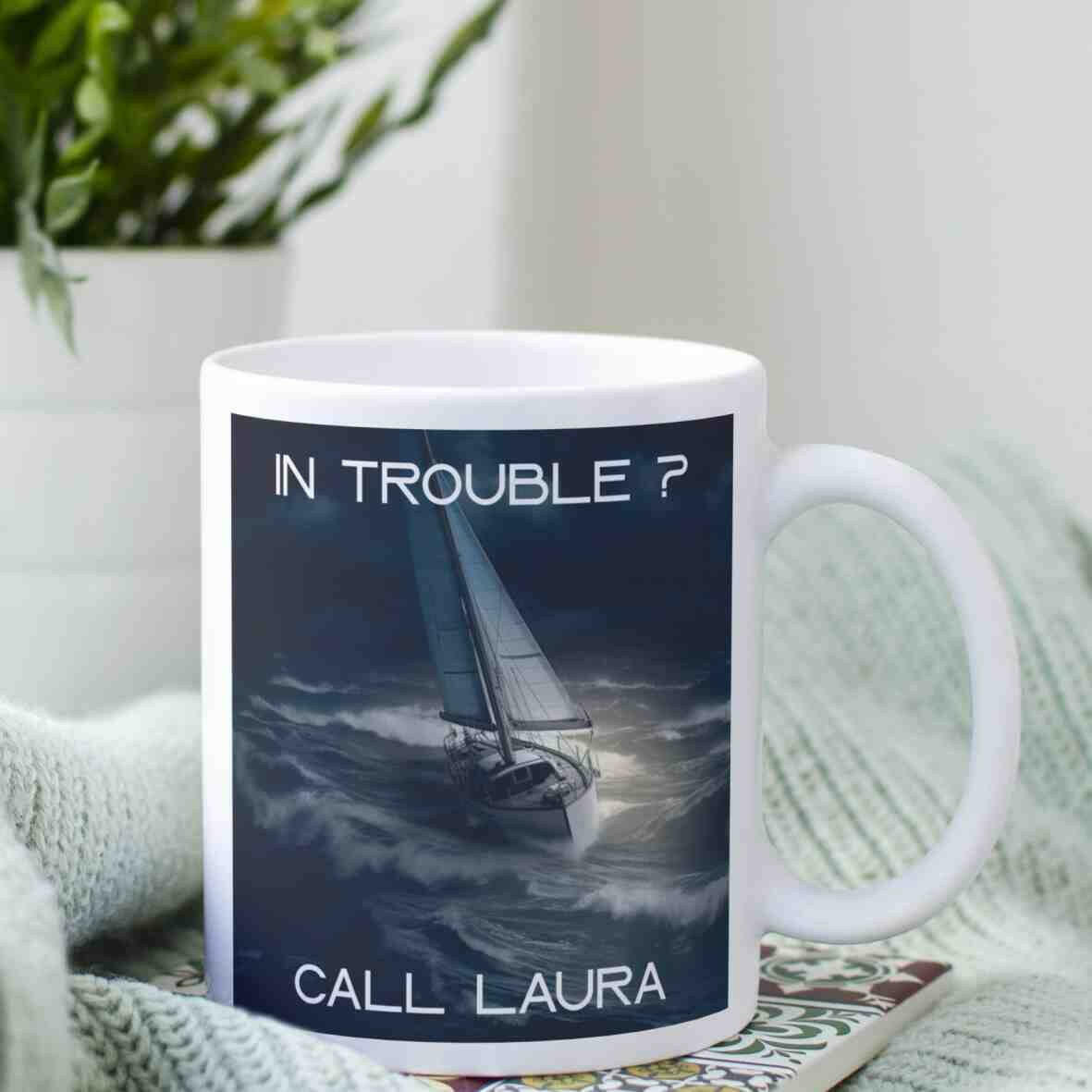 Personalisierte Tasse In Trouble?.