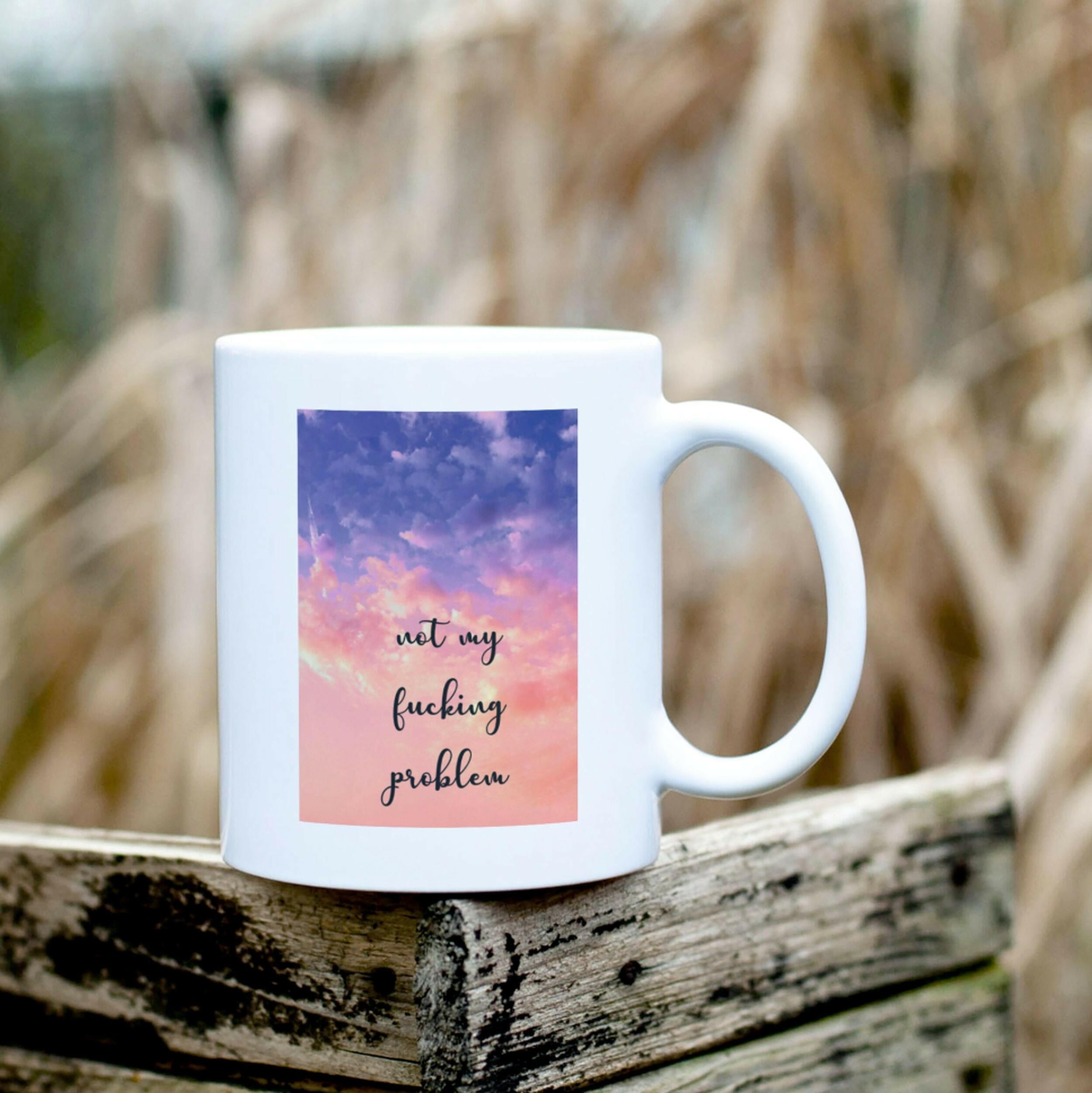 Motivations-Tasse Not-My.